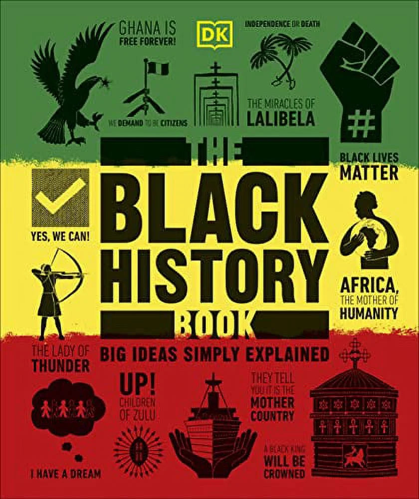 Big Ideas: The Comprehensive Guide to Black History (Hardcover)