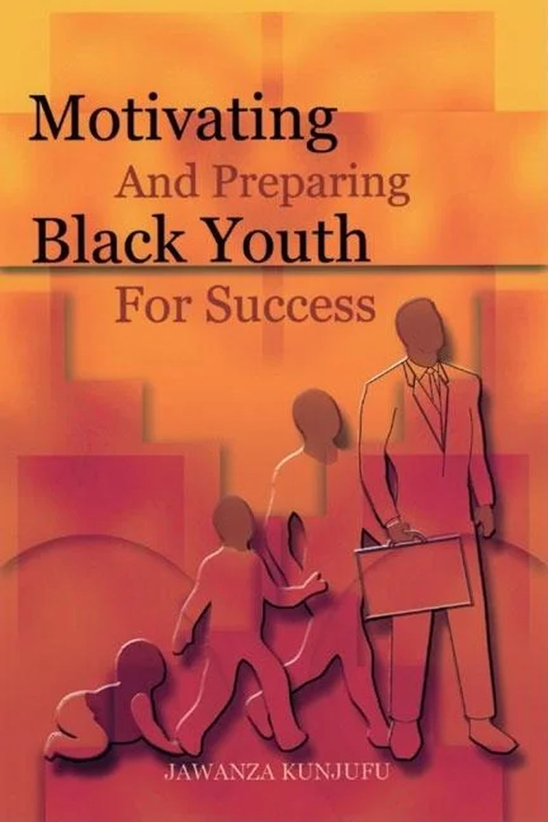 Empowering Black Youth for Success: A Comprehensive Guide (Paperback)